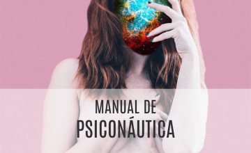 Manual de Psiconáutica