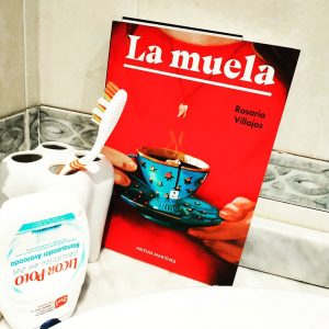 La muela de Rosario Villajos